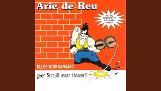 Geen Strauss Maar House (Gó-mijaar Versie)