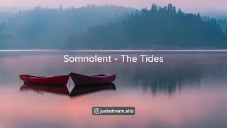 Backsound Aesthetic 🎵 Somnolent - The Tides [No Copyright] #JQuotes