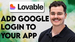 How To Add Google Login To Your Lovable App [2026 Guide]