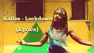 Koffee - Lockdown (Lyrics)