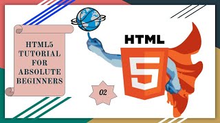 HTML5 Tutorial For Absolute Beginners 2 | Basic Structure Of HTML5 |