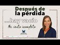 Después de la pérdida... hay vacío || Podcast || Gaby Tanatóloga || T4e3