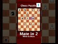 【mate in 2 】 492 white to move answer in the 20th second chess puzzle