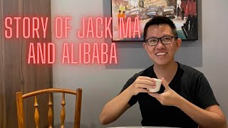 Story of Jack Ma and Alibaba BABA