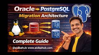 Oracle → PostgreSQL Migration 🔥 Complete Architecture Guide (Step-by-Step) | Complete Guide for DBAs