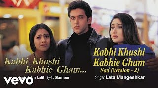 Kabhi Khushi Kabhie Gham (Sad Version,2) Best Title Track - Shahrukh Khan|Lata Mangeshkar