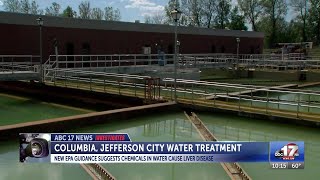 Columbia, Jefferson City water tested for ‘forever chemicals’ years before EPA guidance