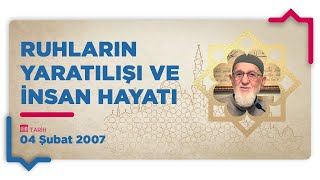 340 I Ruhların Yaratılışı İnsan Hayatının Öncesi ve Sonrası I Ahmet Tomor Hocaefendi I Ath Medya