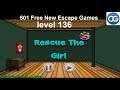 [Walkthrough] 501 Free New Escape Games level 136 - Rescue the girl - Complete Game