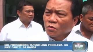 Balitaan: NBI, pursigidong tapusin ang problema sa rice cartel sa bansa