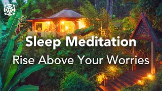 Guided Sleep Meditation, Let Go Of Worries and Troubles, Fall Asleep Fast