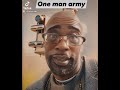 one man army by Dondealyon