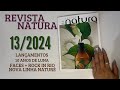 REVISTA NATURA CICLO 13/2024: LANÇAMENTO NATURÉ + FACES ROCK IN RIO + CHRONOS + UNA + CRER PRA VER