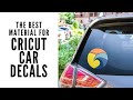 The Best Material for Cricut Car Decals