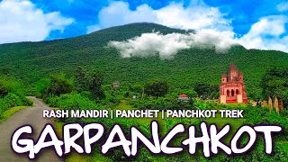 Garpanchkot | Panchet | Baranti | Garpanchkot Eco Tourist Resort | Panchkot hill Trek @BongCouples