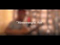 Memenungrai Aor | Tiameren Aier | Acoustic Cover