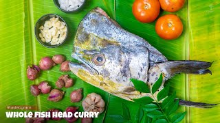 Whole!!! Fish Head Gravy Cooking | Fish Head Curry Recipe | Fish Curry | Tasteog