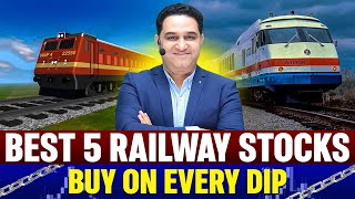 5 Best Railway Stocks to Buy on Every Dip | #bestrailwaystocks #railway @realscalpervipul