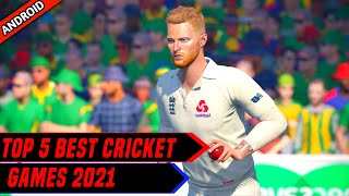 Top-5 Best Cricket Games For Android 2021 High Realistic Graphics & Unique Features | Must Try