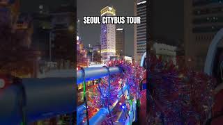 겨울, 서울 시티투어버스 SEOUL CITYBUS TOUR (4K)