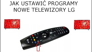 Jak ustawić programy w telewizorze firmy LG - nowe MENU i pilot myszka - magic