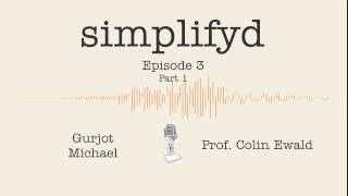 Ep. 3 - Prof. Collin Ewald (ETH Zurich) talks getting old and feeling young - Part 1 | Simplifyd