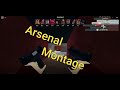 Arsenal Montage - Mixkx