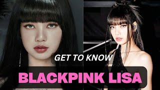 Lisa (BLACKPINK) Facts \u0026 Profile