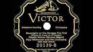 1926 HITS ARCHIVE: Moonlight On The Ganges - Paul Whiteman (Austin Young, vocal)