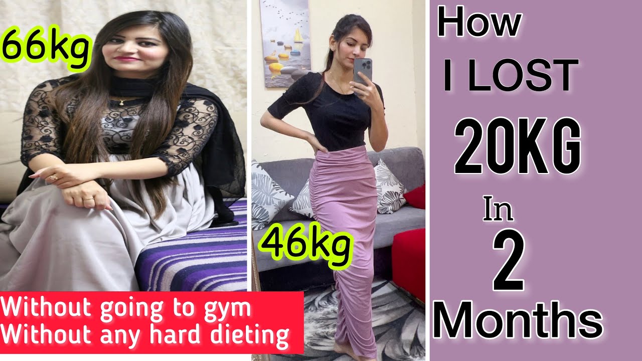 My Weight Loss Journey I Lost 20kg |weight Loss Diet Plan | Weight Loss ...