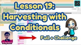 Code.org Lesson 19: Harvesting with Conditionals | Express Course 2024 | Code.org Answer