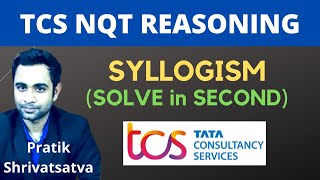 TCS NQT Reasoning : Syllogism | Solve Syllogism in Easiet Way | Pratik Shrivastava