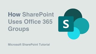 How SharePoint Uses Office 365 Groups
