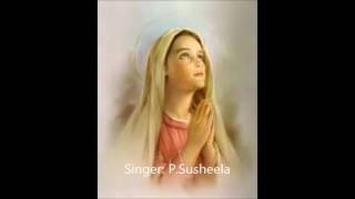 Arogya Mathave Amma - -- Tamil Christian song - P. Susheela