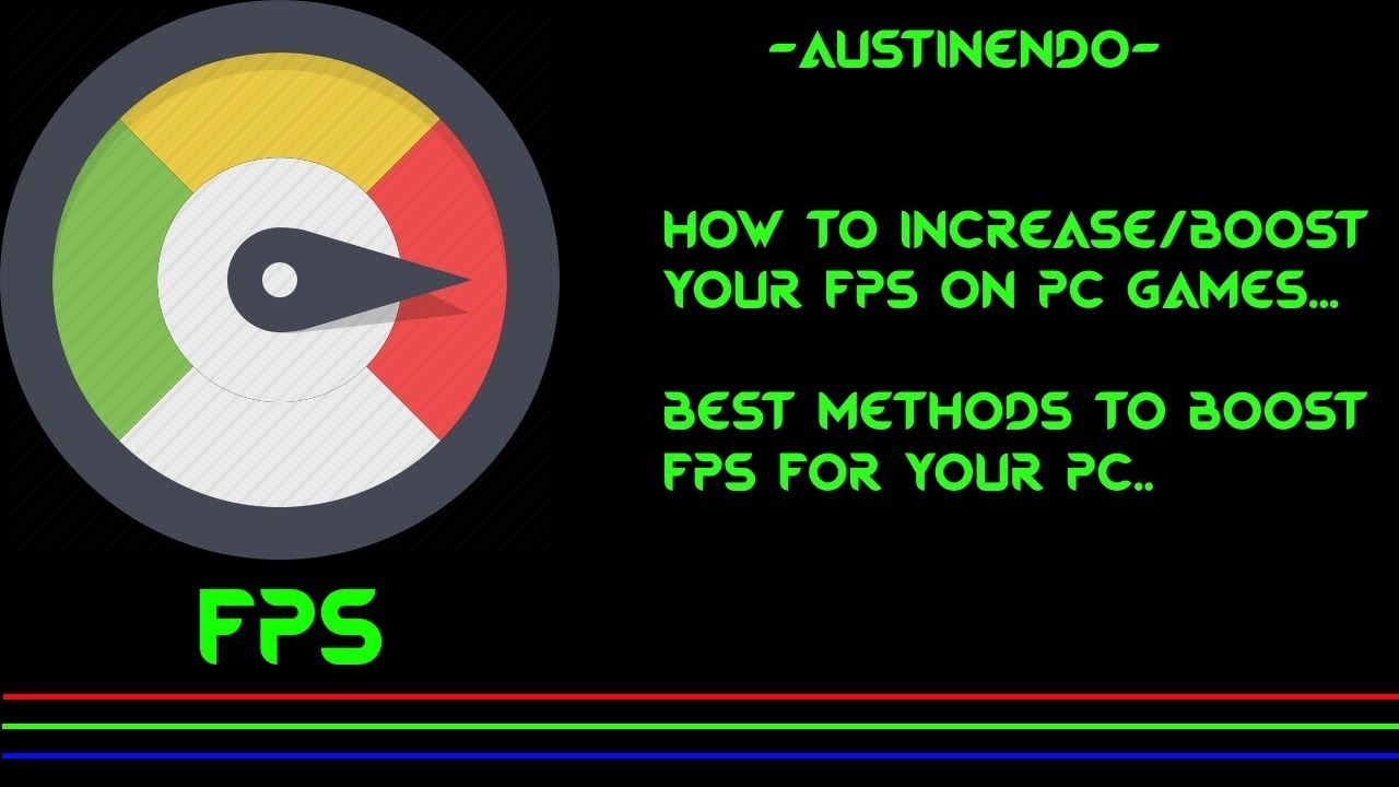 How To Boost Your FPS On PC Games! Best Methods To Increase/Boost FPS ...