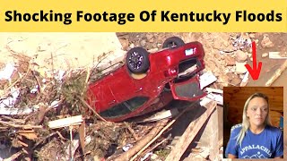 Shocking Footage Of Kentucky Flooding (Amazing Survival Story)