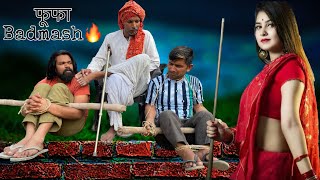 फूफा बदमाश - Hurrrh || Episode 1| Foofa Badmash || Comedy Video 2021 || Kaluaa Foofa Ki Comedy ||