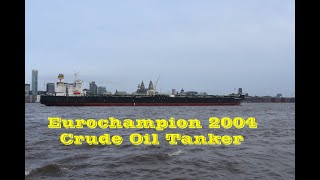 Eurochampion 2004 Crude Oil Tanker