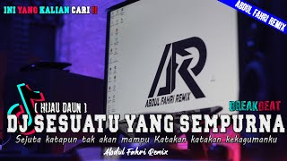 DJ BREAKBEAT TERBARU‼️ DJ SEJUTA KATA PUN TAK AKAN MAMPU REMIX FULL BASS 🔊 DJ SESUATU YANG SEMPURNA