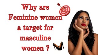 Handling Hate from Masculine Women! #masculineaandfeminine #femininity