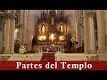 Partes del Templo | Catequesis Litúrgica| Parroquia Jesús Obrero