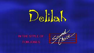 Delilah, Tom Jones, Karaoke
