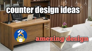 Counter design ideas 2023 || Modern office Counter design