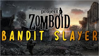 Slaying Armed Gangs of Bandits in Project Zomboid