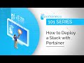 Portainer 101 - How to deploy a stack in Portainer