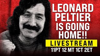 Leonard Peltier is going home!