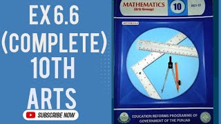 Exercise 6.6 10th Class Arts Math Complete|Chapter 6 Exercise 6.6 10th Class Maths 👍