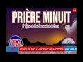 prière de minuit moment de triomphe radio tabernacle de la grâce lundi 06 septembre 2021