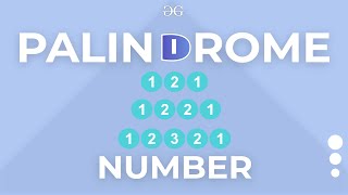 Palindrome Number | GeeksforGeeks