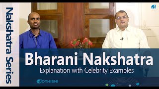 Bharani Nakshatra - Explanation with Celebrity Examples - Nakshatra Series @Jothishi